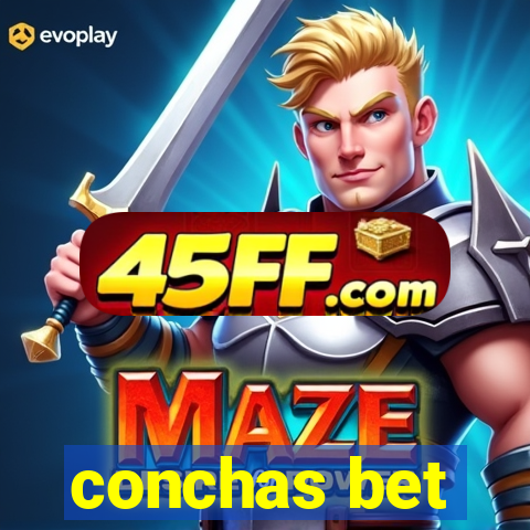 conchas bet